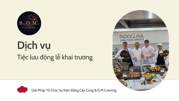 Tiệc lưu động lễ khai trương